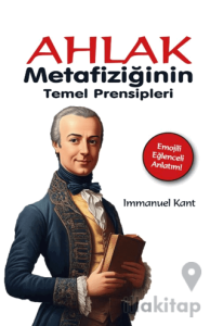 Ahlak Metafiziğinin Temel Prensipleri