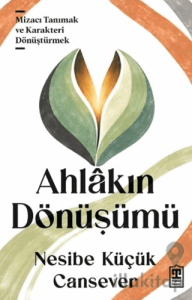 Ahlâkın Dönüşümü
