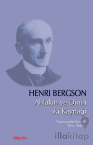 Ahlakın ve Dinin İki Kaynağı