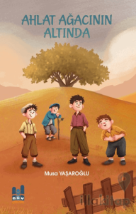 Ahlat Ağacının Altında