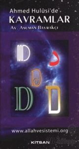 Ahmed Hulusi’de Kavramlar D