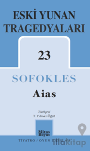 Aias – Eski Yunan Tragedyaları 23