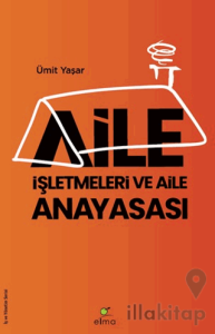 Aile İşletmeleri ve Aile Anayasası