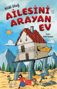 Ailesini Arayan Ev
