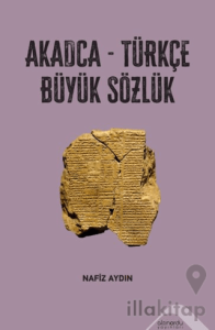 Akadca-Türkçe Büyük Sözlük