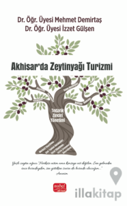 Akhisar’da Zeytinyağı Turizmi