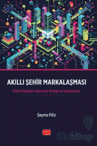 Akıllı Şehir Markalaşması