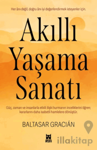 Akıllı Yaşama Sanatı