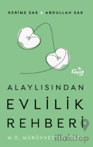 Alaylısından Evlilik Rehberi