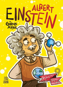 Albert Einstein Dünyayı Değiştiren Biliminsanları