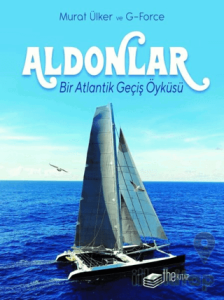 Aldonlar: Bir Atlantik Geçiş Öyküsü (Kutulu Deri Kapak)