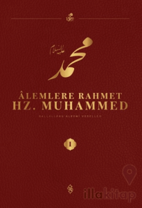 Alemlere Rahmet Hz. Muhammed S.A.V - 1