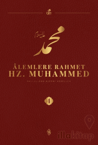 Alemlere Rahmet Hz. Muhammed S.A.V - 4