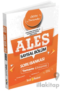 ALES Sayısal Tamamı Çözümlü Soru Bankası