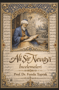 Ali Şir Nevayi İncelemeleri