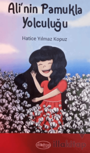 Ali'nin PamukYolculuğu