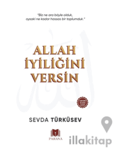 Allah İyiliğini Versin