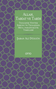 Allah, Tabiat ve Tarih