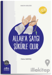 Allah'a Saygı Şükürle Olur (Enes'in Gözlüğü 7 - Saygı)