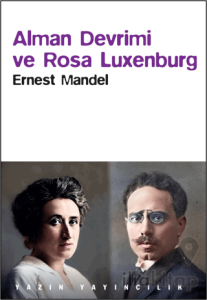 Alman Devrimi ve Rosa Luxemburg