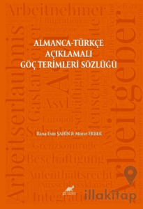 Almanca-Türkçe Açıklamalı Göç Terimleri Sözlüğü