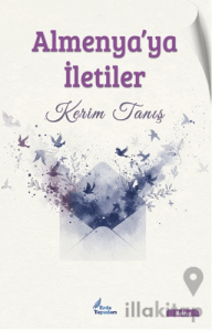 Almenya’ya İletiler