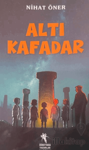 Altı Kafadar