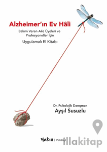 Alzheimer'ın Ev Hâli