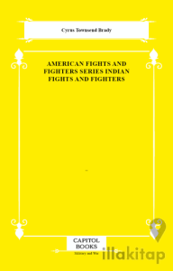 American Fights and Fighters Series Indian Fights and Fighters