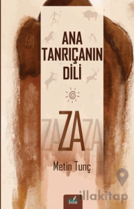 Ana Tanrıçanın Dili - Za