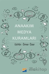 Anaakım Medya Kuramları