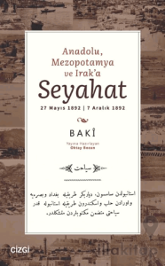Anadolu, Mezopotamya ve Irak’a Seyahat