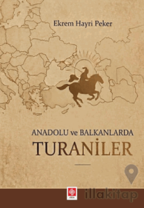 Anadolu ve Balkanlarda Turaniler