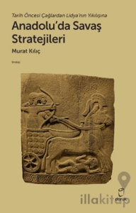 Anadolu'da Savaş Stratejileri