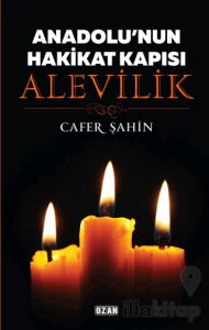 Anadolu'nun Hakikat Kapısı Alevilik