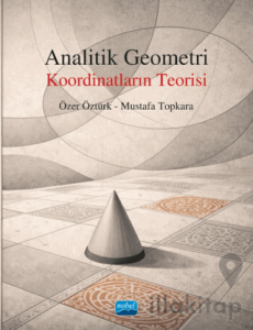 Analitik Geometri - Koordinatların Teorisi
