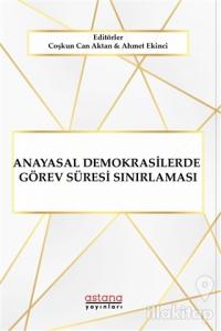 Anayasal Demokrasilerde Görev Süresi Sınırlaması