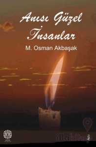 Anısı Güzel İnsanlar