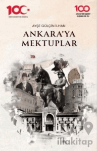 Ankara’ya Mektuplar