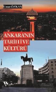 Ankara'nın Tarihi ve Kültürü
