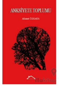 Anksiyete Toplumu