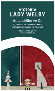 Anlambilim ve Dil: Açıklayıcı ve Yorumlayıcı Kaynaklarımızın Net Biçimi