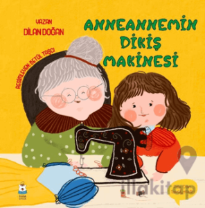 Anneannemin Dikiş Makinesi
