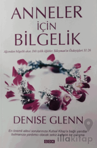 Anneler İçin Bilgelik