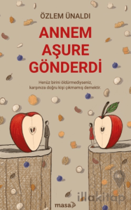 Annem Aşure Gönderdi