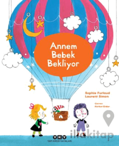 Annem Bebek Bekliyor
