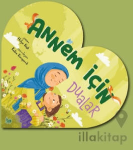 Annem İçin Dualar