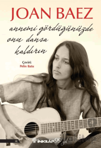 Annemi Gördüğünüzde Onu Dansa Kaldırın