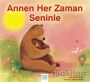 Annen Her Zaman Seninle