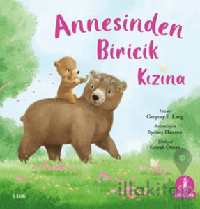 Annesinden Biricik Kızına